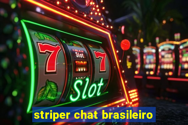 striper chat brasileiro